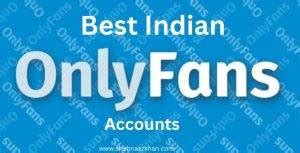 indian onlyfans leaks|40 Best Indian OnlyFans (Top Indian & Desi Girls on。